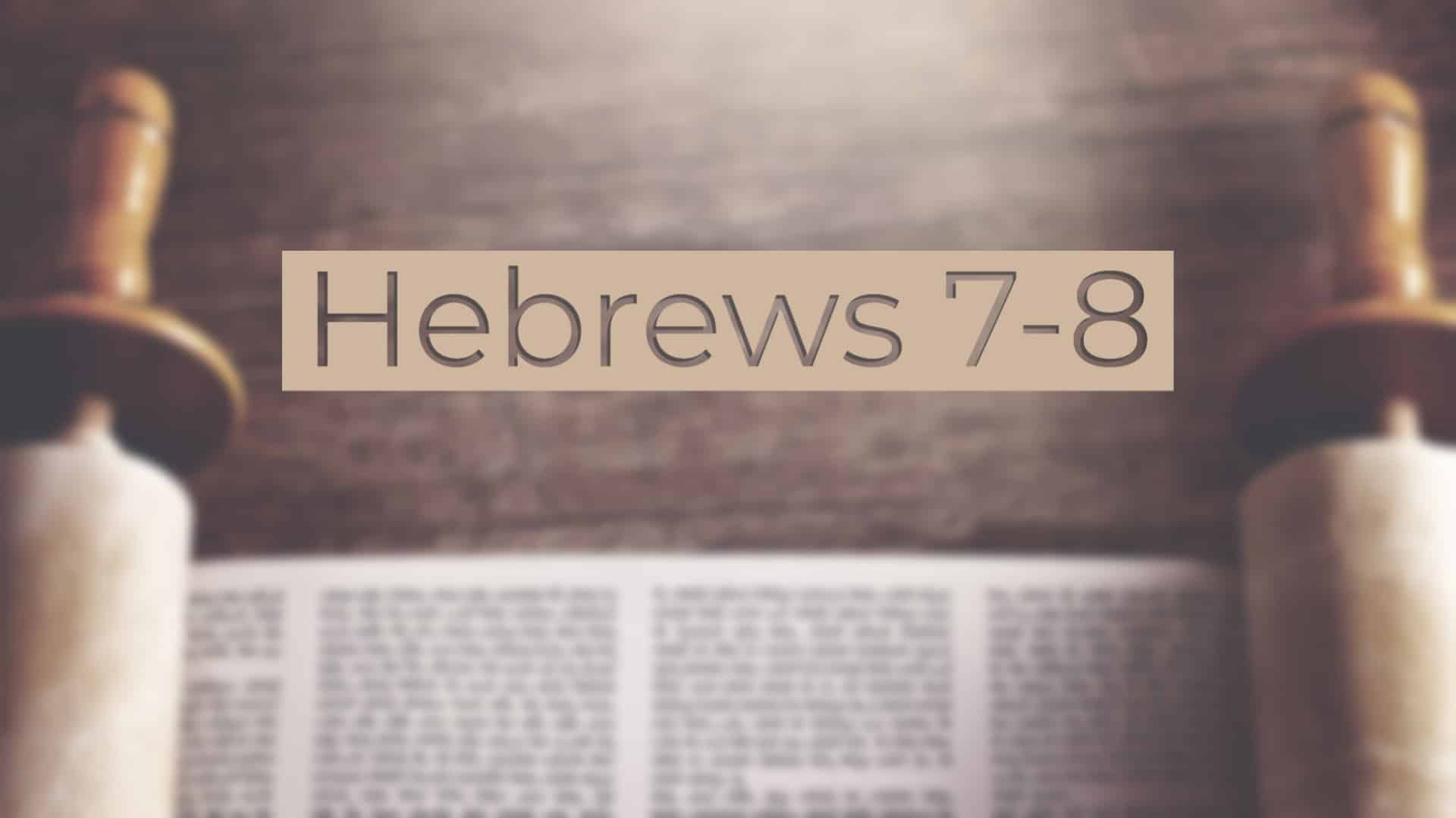 Featured image for “12-13-2020 – Live Stream – Hebrews 7-8 (Class) & In Case of Adversity: DO THIS (Sermon)”