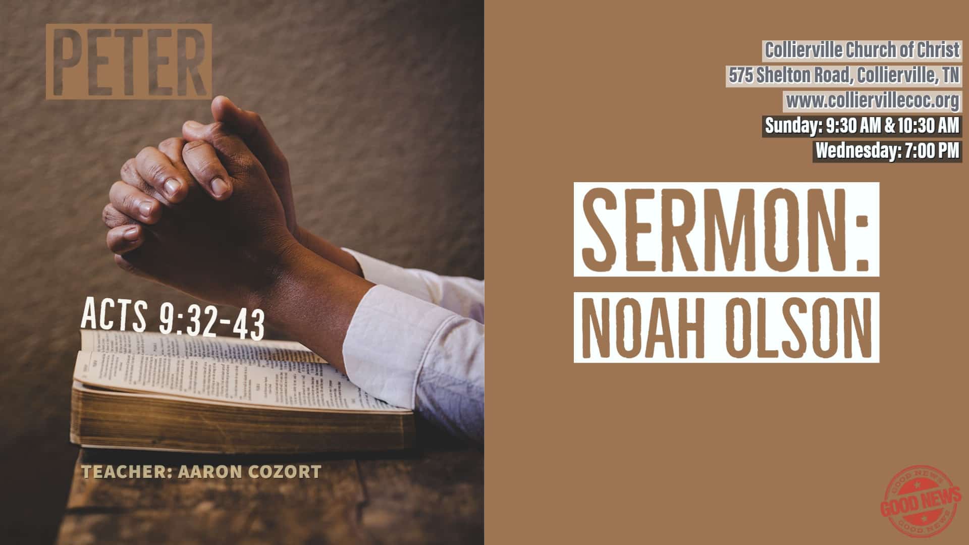 Featured image for “02-28-2021 – Live Stream – Peter Acts 9:32-43 (Class) & Noah Olson (Sermon)”