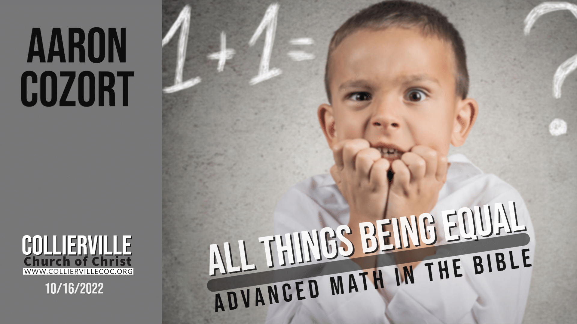 Featured image for “10-16-2022 – Live Stream – All Things Being Equal — Advanced Math in the Bible (PM Sermon)”