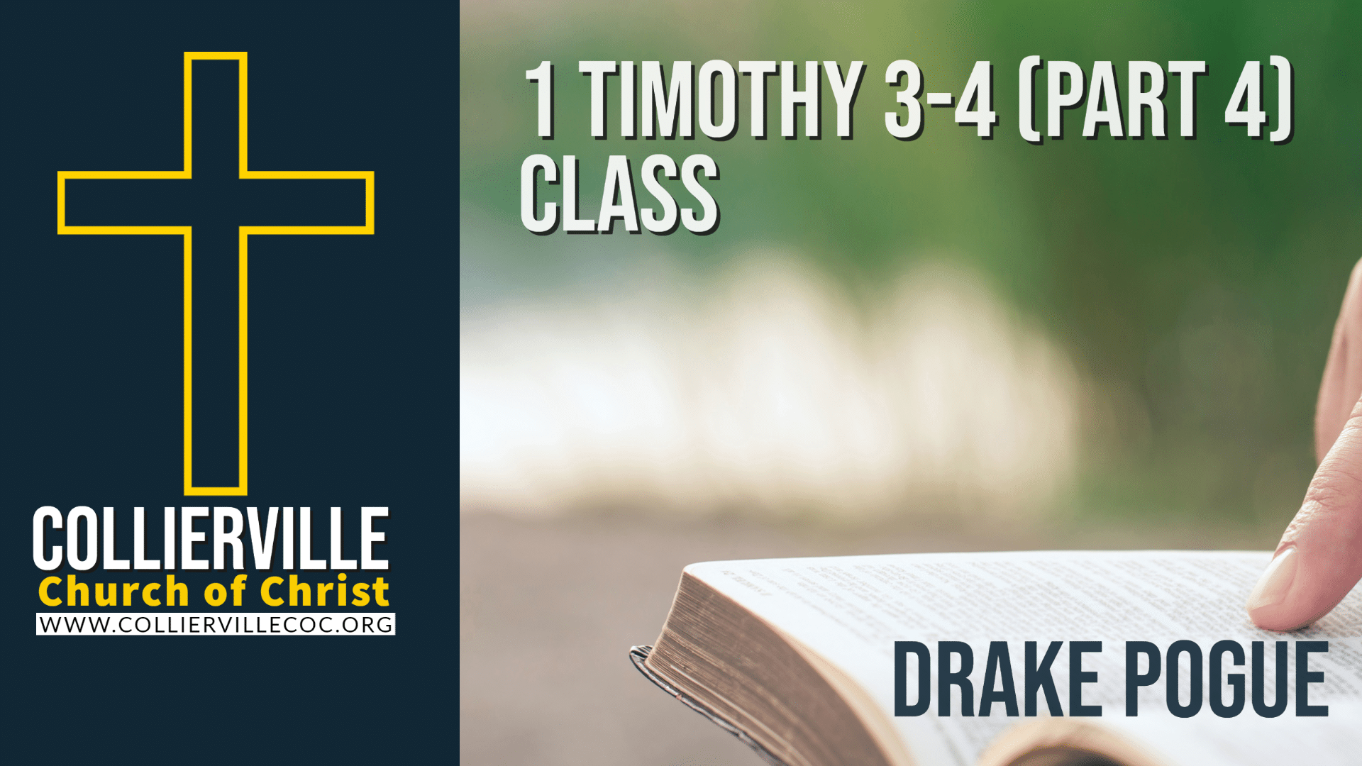 Featured image for “02-08-2023 – 1 Timothy 3-4 (Part 4) – (Wed. Class – Drake Pogue)”