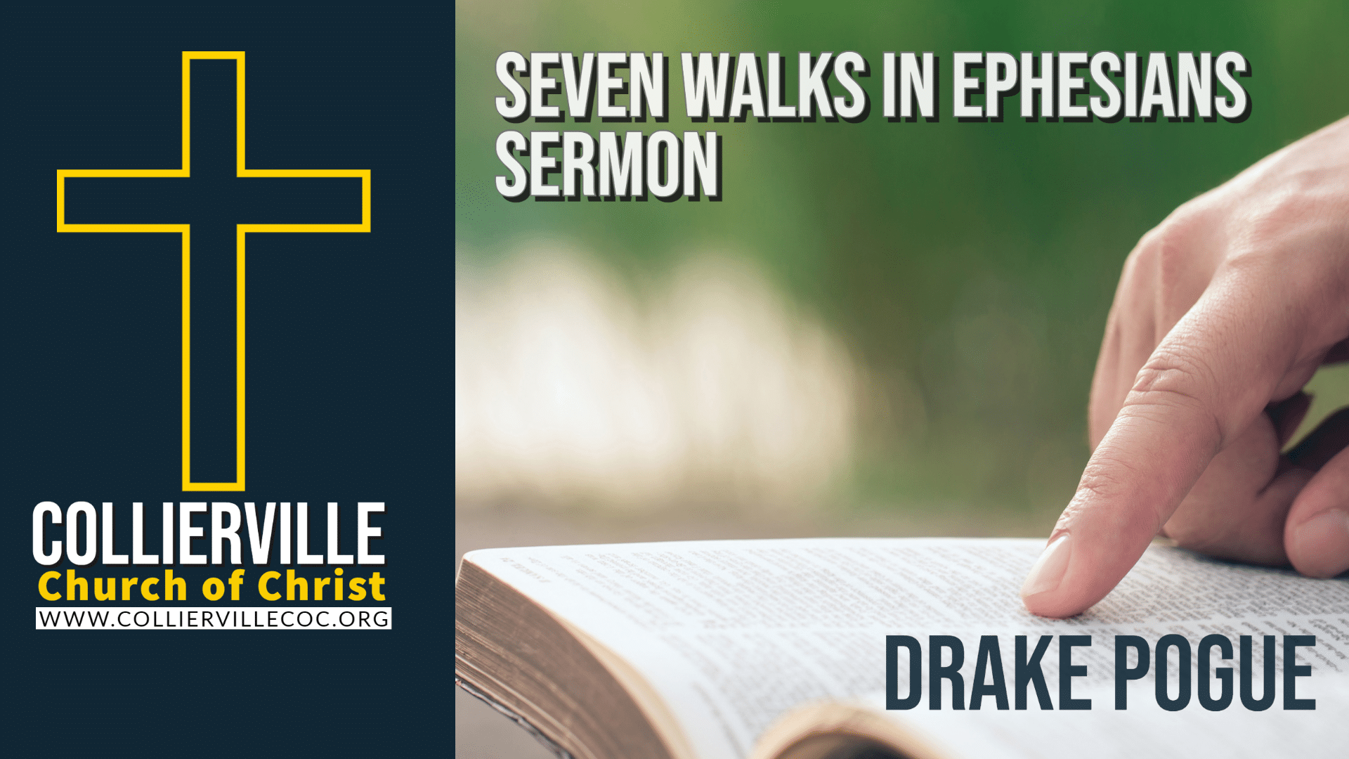 Featured image for “02-26-2023 – Seven Walks In Ephesians – (PM Sermon – Drake Pogue)”