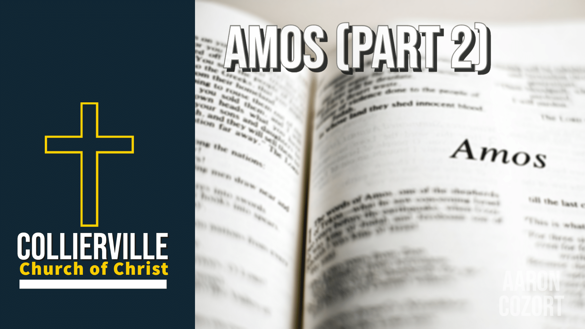 Featured image for “06-21-2023 – Amos (Part 2) – Wednesday Class”