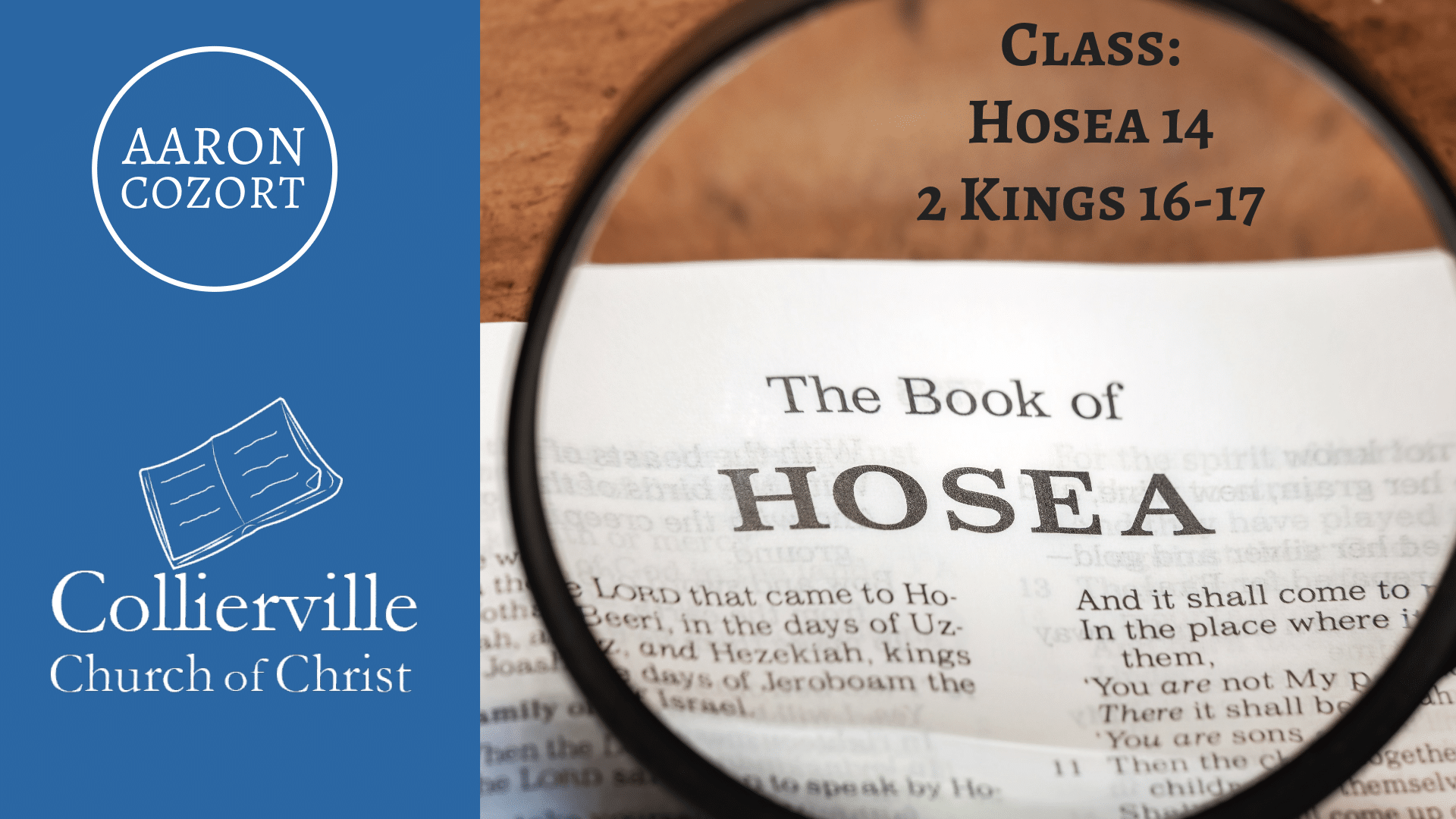 Featured image for “08-09-2023 – Hosea 14 & 2 Kings 16-17 – Wed. Class”