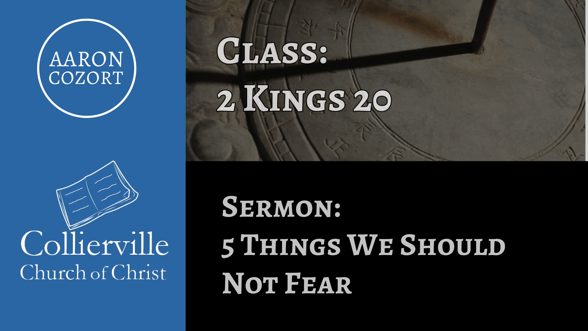 Featured image for “08-27-2023 – 5 Things We Should Not Fear – (AM Sermon)”