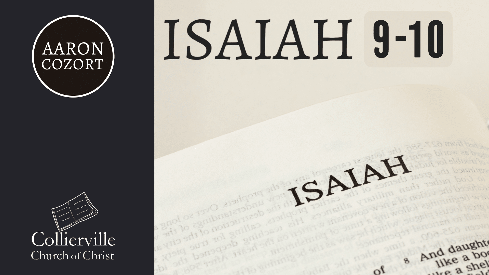 Featured image for “10-04-2023 – Isaiah 9-10 – (Wednesday Class)”