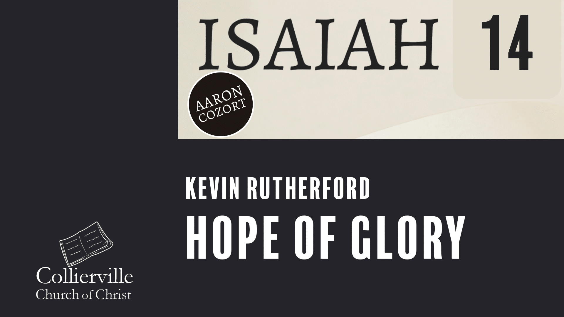Featured image for “10-15-2023 – Hope of Glory – (AM Sermon – Kevin Rutherford)”