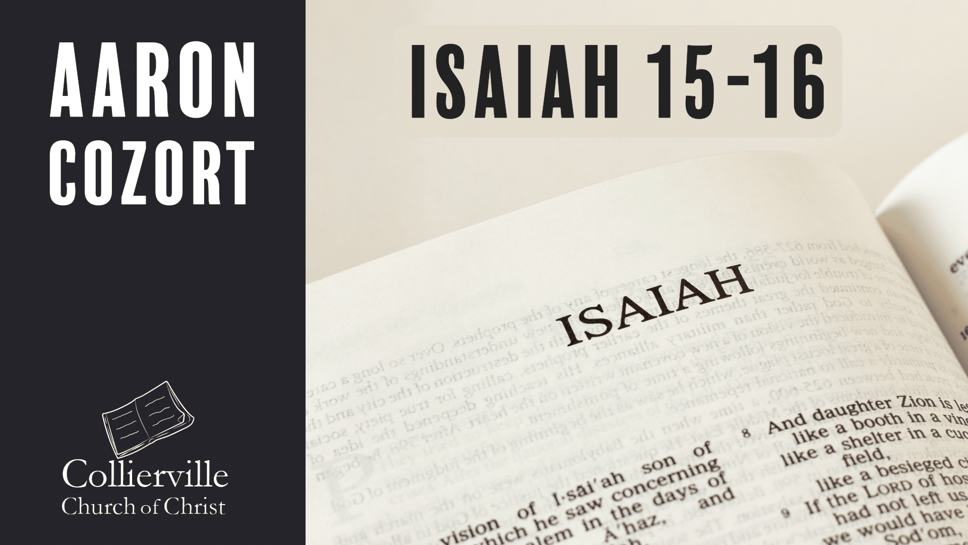 Featured image for “10-18-2023 – Isaiah 15-17 – (Wednesday Class)”