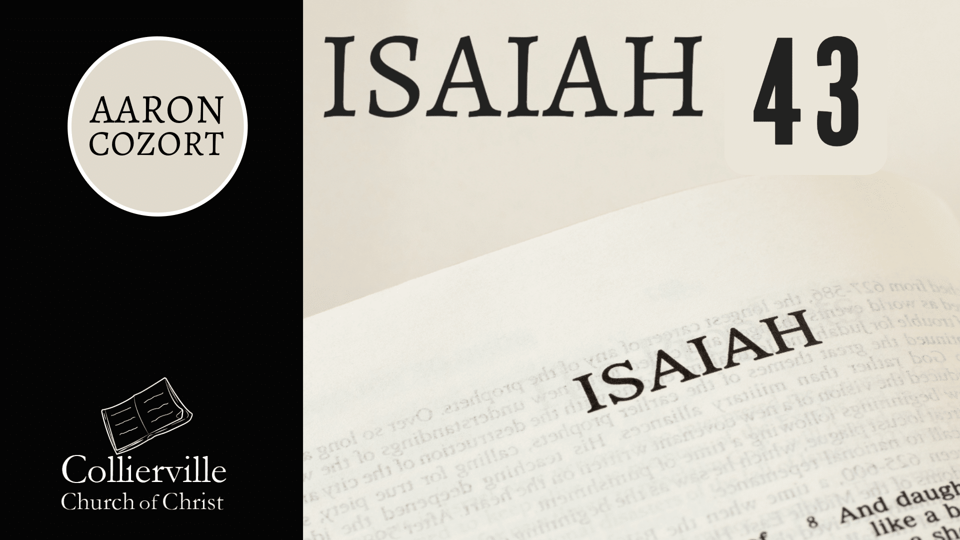 Featured image for “01-03-2024 – Isaiah 43 – (Wednesday Class)”