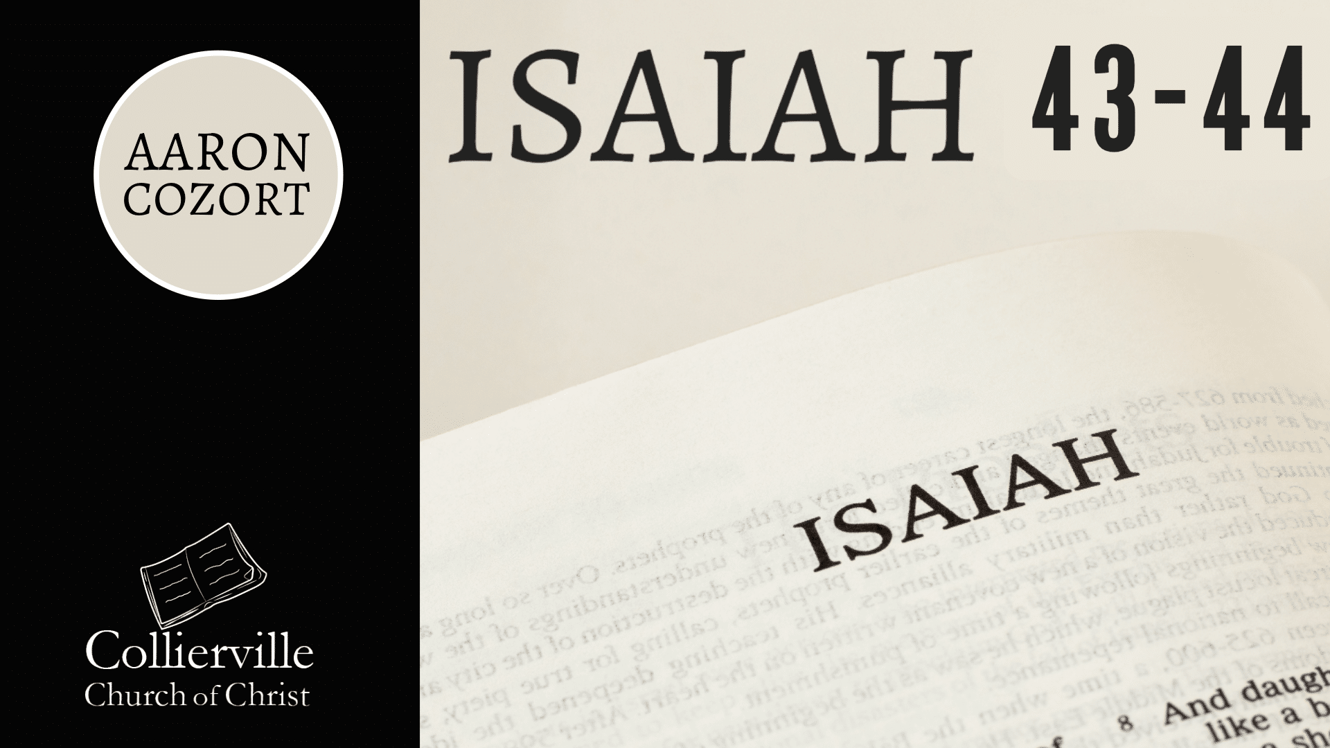 Featured image for “01-10-2024 – Isaiah 43-44 – (Wednesday Class)”