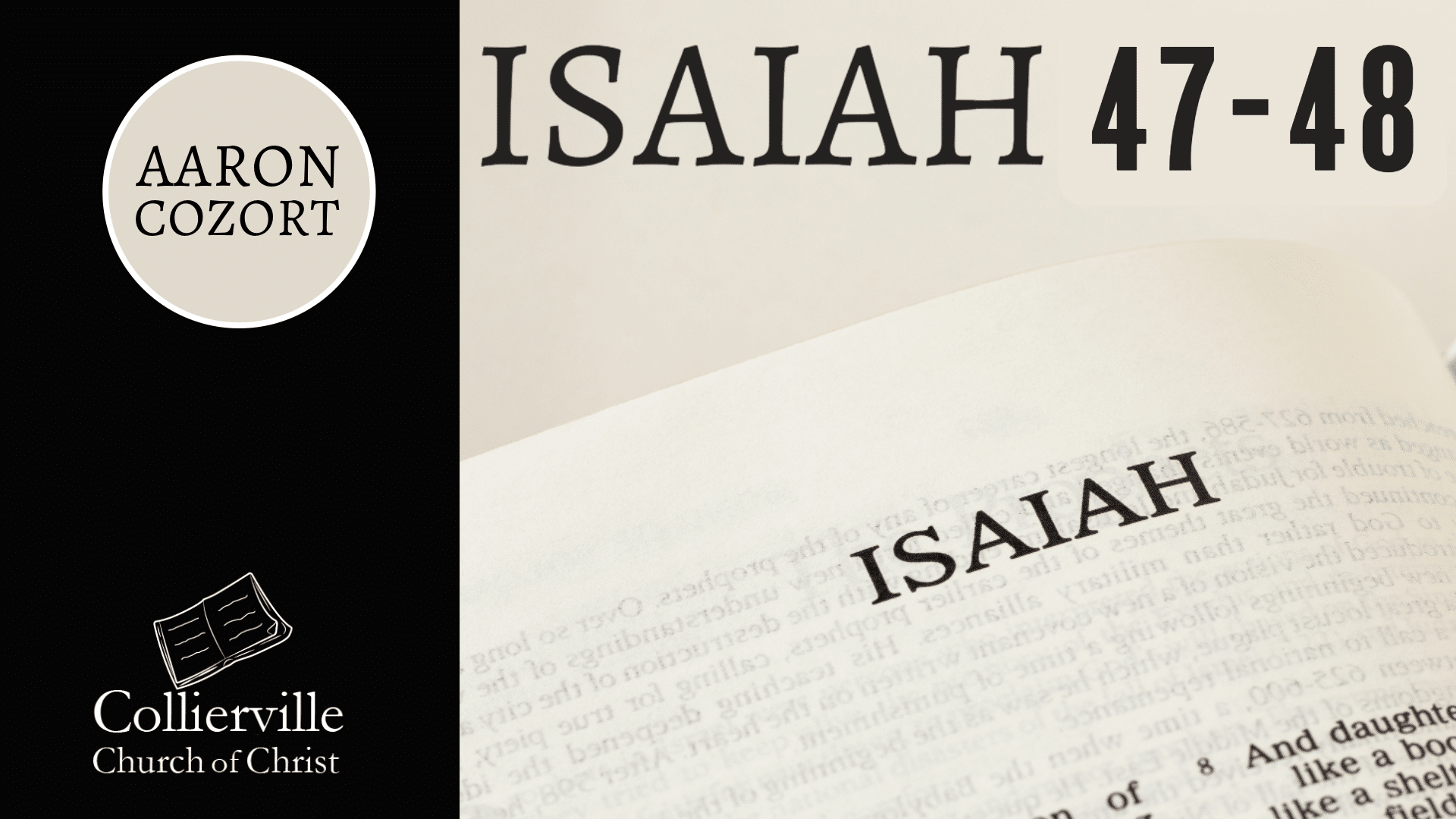Featured image for “01-24-2024 – Isaiah 47-48 – (Wednesday Class)”