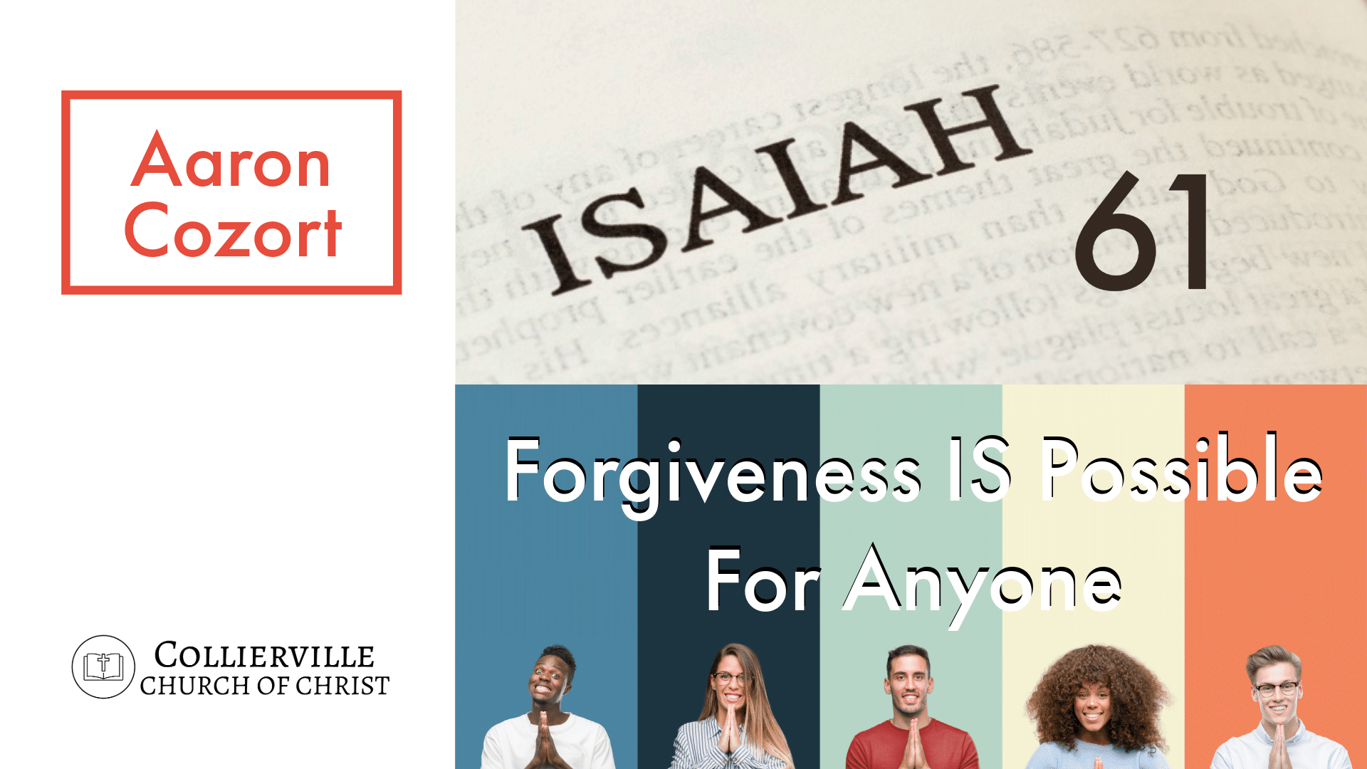 Featured image for “03-24-2024 – Forgiveness Is Possible For Anyone – (AM Sermon)”