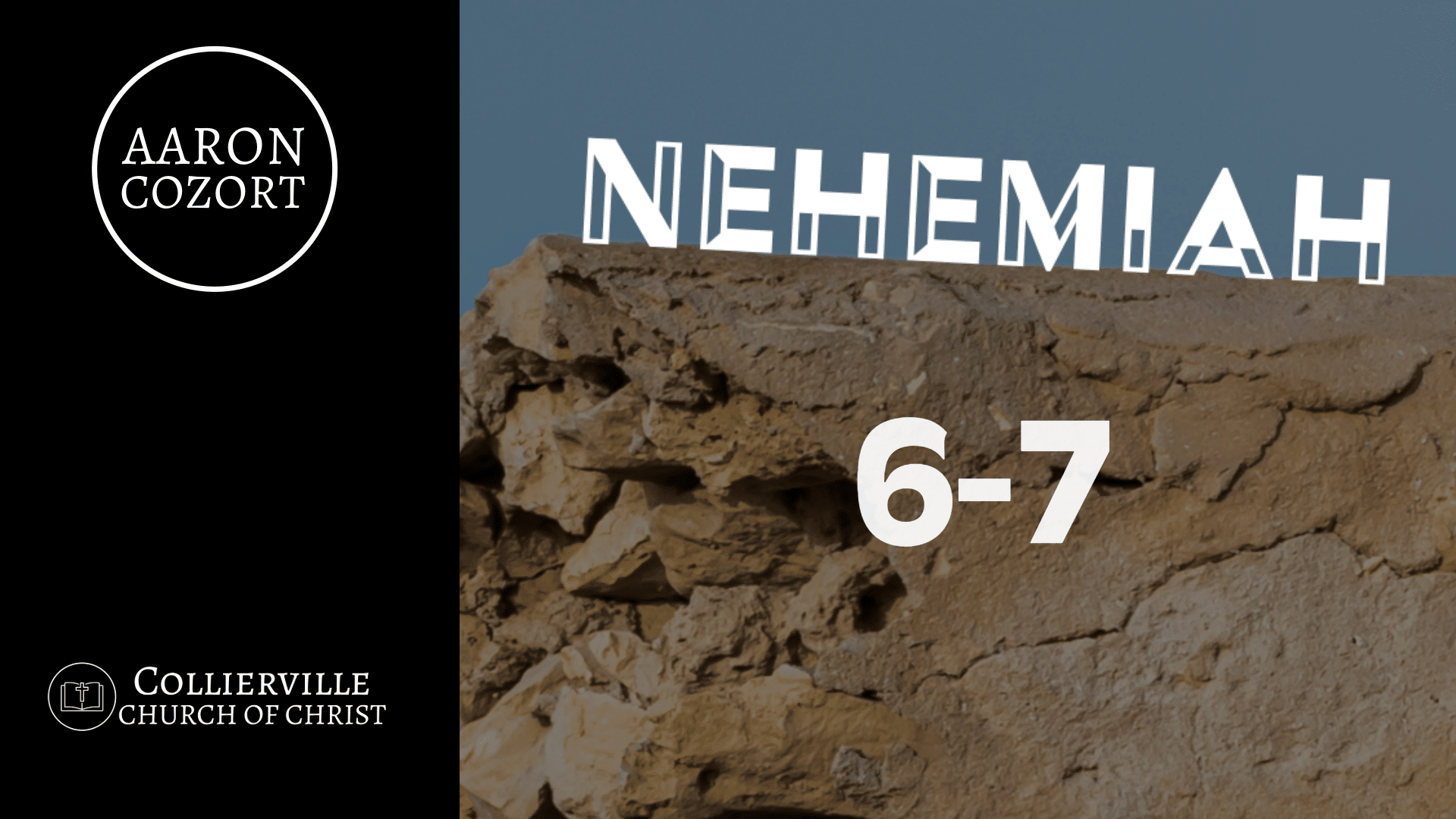 Featured image for “10-16-2024 – Nehemiah 6 – 7 – (Wed. Class)”