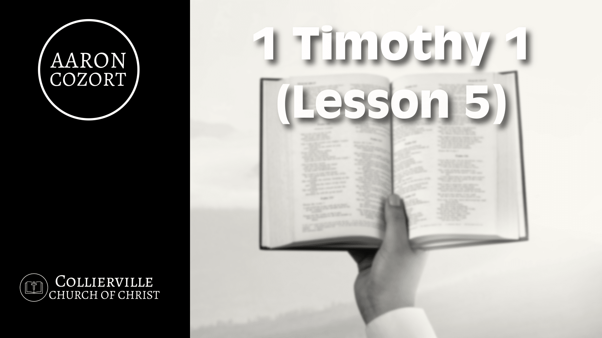 Featured image for “01-01-2025 – 1 Timothy 1 (Lesson 5) – (Wed. Class)”