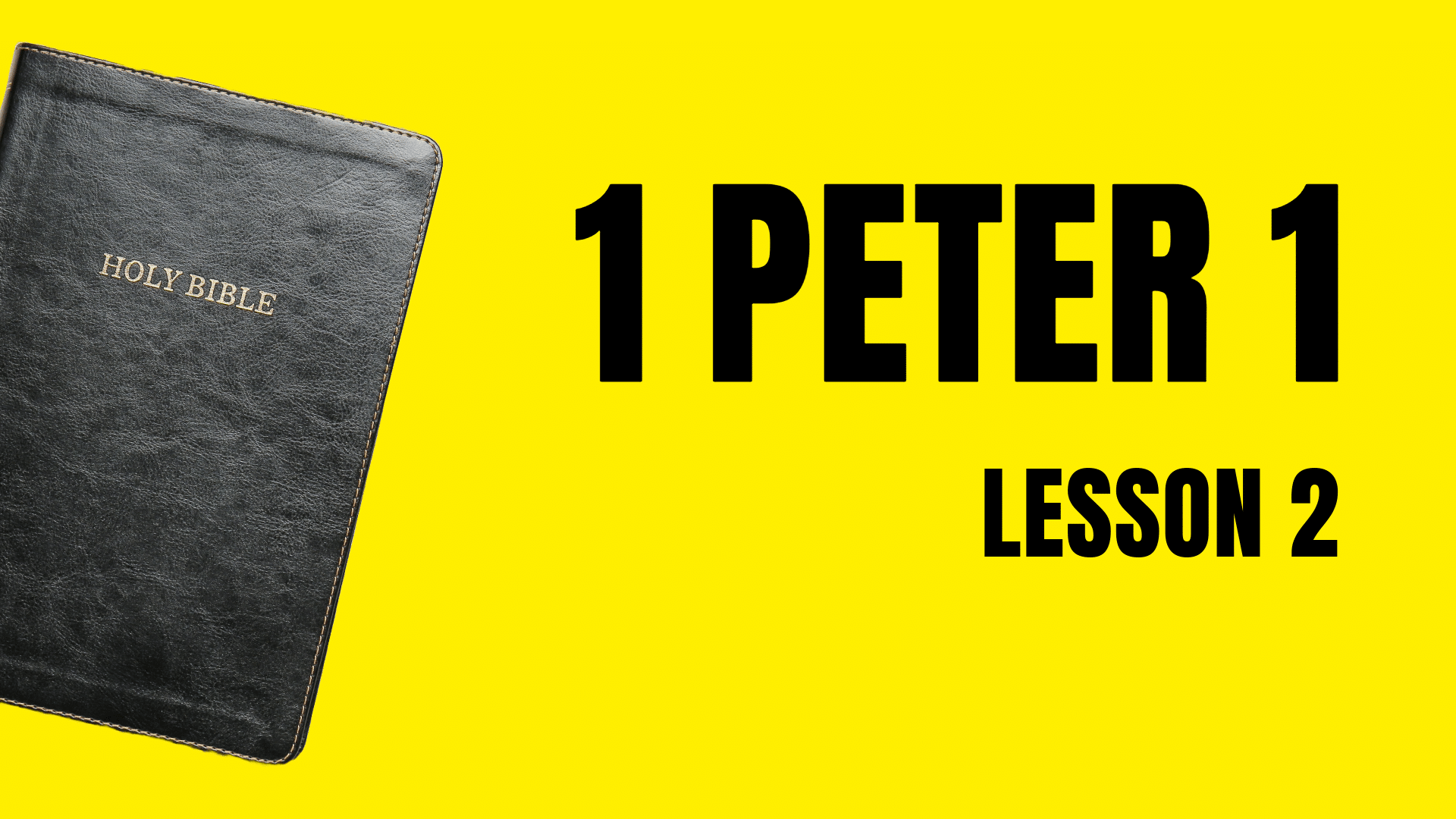 Featured image for “01-15-2025 – 1 Peter 1 (Lesson 2) – (Wed. Class)”